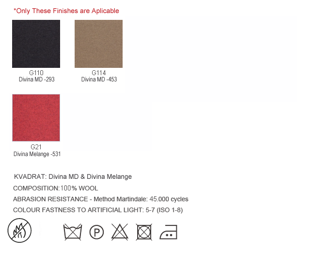Category G - Fire Retardant Wool: G110,G114 (Divina MD by Kvadrat); G21 (Divina Melange by Kvadrat)